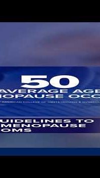 New guidelines to treat menopause symptoms