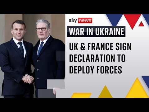 UK signs declaration of intent to deploy forces to Ukraine in event of peace deal