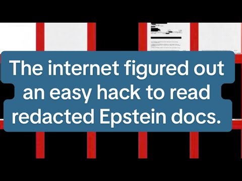 The internet figured out an easy hack to read redacted Epstein docs.