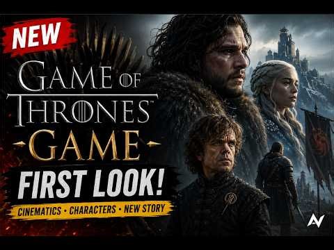 NEW Game of Thrones Game Revealed | Cinematics & Character Designs ( releasing 8 hours)