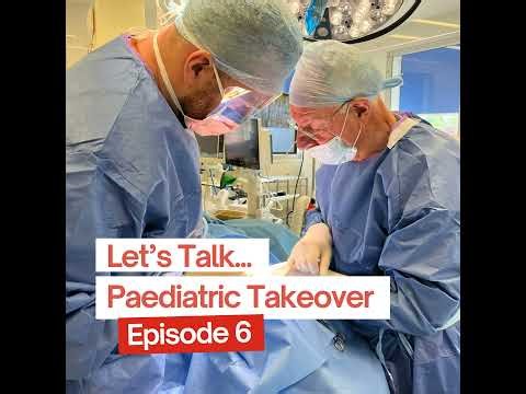 Let’s Talk... Paediatric Takeover