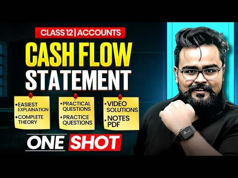 Cash Flow Statement Class 12 One Shot | Accounts | Gaurav Jain