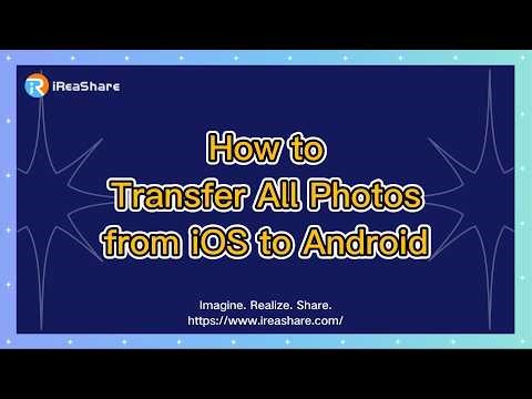 How to Transfer All Photos from iOS to Android Seamlessly