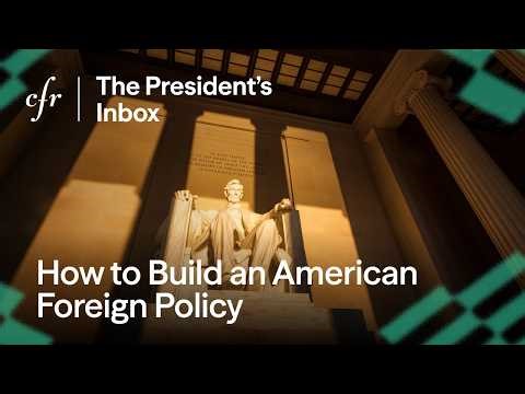 How to Build an American Foreign Policy, With Michael Mandelbaum | The President’s Inbox