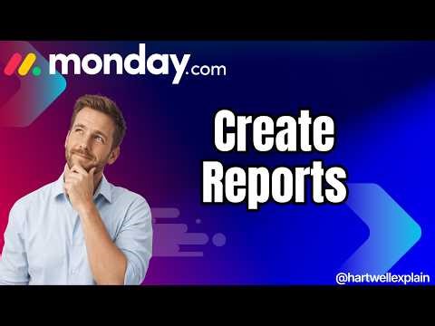 Monday.com How to Create Reports (2026 Dashboards, Insights &amp_ Team Analytics Guide)