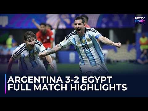 Argentina 3-2 Egypt | Messi, Enzo Fernandez Complete Stunning Comeback | FIFA Full Match Highlights