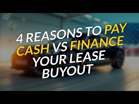 4 Reasons to Pay Cash vs Finance Your Car Lease Buyout 🚗💸