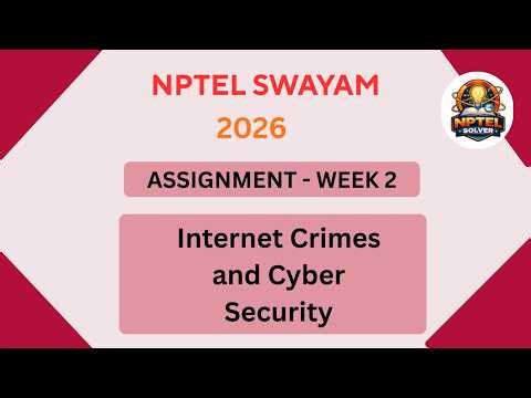 NPTEL Internet Crimes and cyber security ASSIGNMENT 2 Solutions |Week 2 JAN 2026 #nptel#swayamsolver