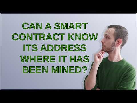 Ethereum: Can a smart contract know its address where it has been mined?