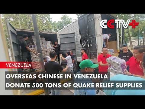 Overseas Chinese in Venezuela Donate 500 Tons of Quake Relief Supplies