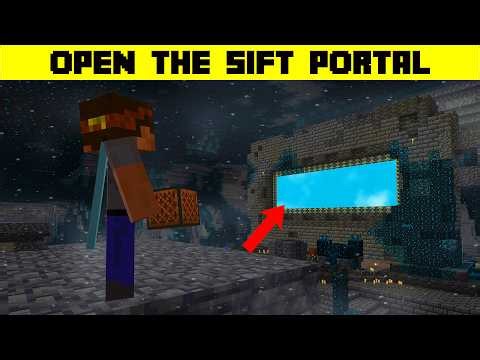 How to Open the Sift Portal in Minecraft