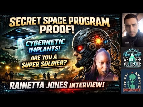 Proving Secret Space Program/ Super Soldier/Black Ops - Rainetta Jones - Typical Skeptic Archives
