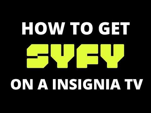 How To Get SyFy App on a Insignia TV