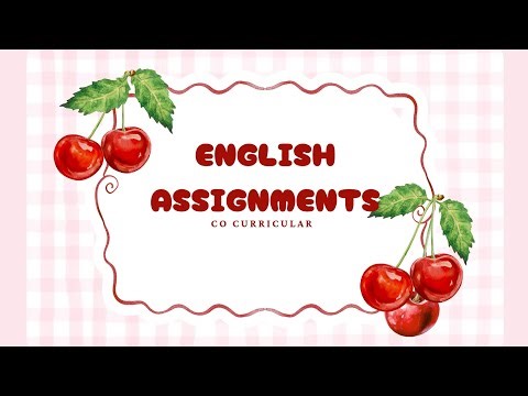 English Assignments: Co Curricular 
