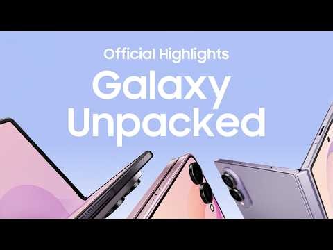 Official Highlights | Galaxy Unpacked July 2026 | Samsung