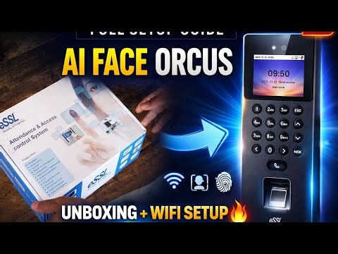 eSSL Biometric AI Face Orcus Machine Setup Step by Step | AI Face Orcus Full Review + Unboxing