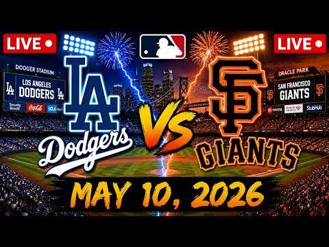 MLB LIVE! Los Angeles Dodgers vs San Francisco Giants | Regular Season 2026 | Full Game 5/10/26