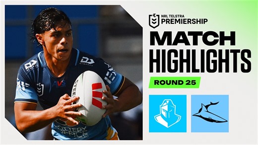 NRL 2026 | Titans v Sharks | Match Highlights | Round 25