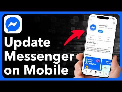 How To Update Messenger On iPhone Or Android