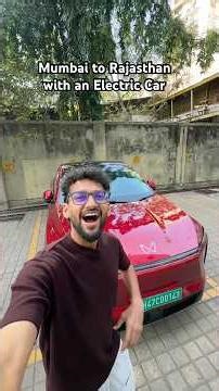 Mumbai to Rajasthan with an Electric Car #roadtrip #travel #xev9e #rajasthan