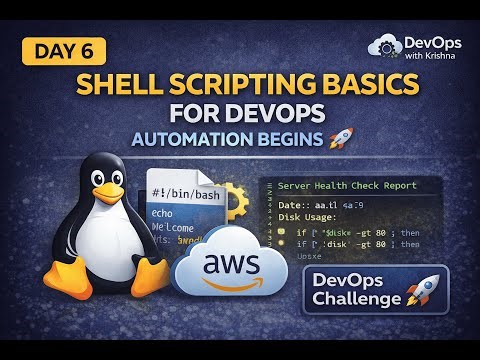 Day 6 | Shell Scripting Basics for DevOps | Automation Begins | in Hindi 🚀