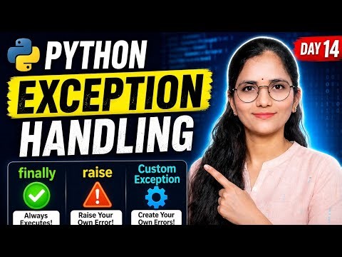 Python Exception Handling Full Guide 🔥 | finally, raise, Custom Exception Explained