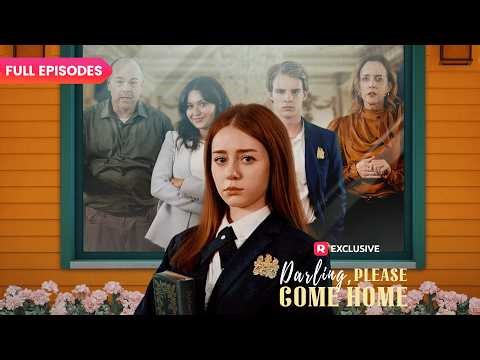 ⭐Darling, Please Come Home FULL EPISODES | ReelShort