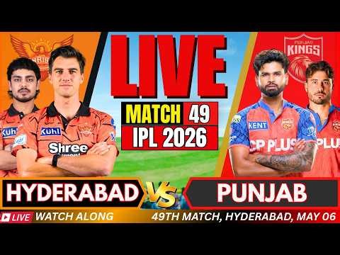 IPL LIVE: SRH vs PBKS Live match | IPL 2026 Match Today | HYDERABAD vs PUNJAB Live cricket match