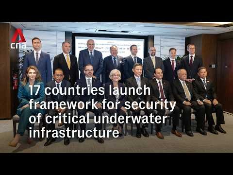 17 countries, including Singapore, launch framework to protect critical underwater infrastructure