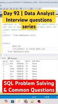 Day - 92 | Data Analyst Interview: SQL Problem Solving & Common Questions #azure #sqltips #coding