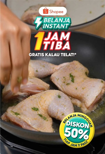 Mau masak cepat? 🍗 Shopee Belanja Instant 1 JAM TIBA di depan pintu! Kalau telat? GRATIS!* Plus DISKON 50% setiap jam 9 pagi! 🔥