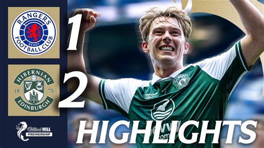 Rangers 1-2 Hibernian | HIGHLIGHTS | William Hill Premiership