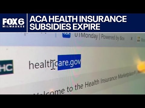 ACA health insurance subsidies expire; what it means for Wisconsin | FOX6 News Milwaukee