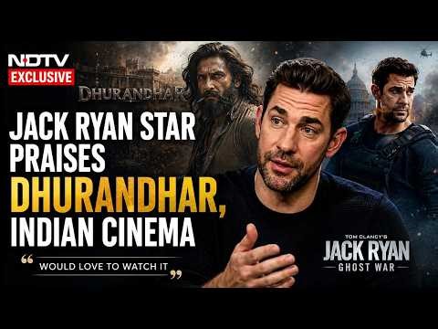 Exclusive: 'Would Love To Watch' Dhurandhar, Says Jack Ryan: Ghost War Star John Krasinski