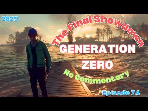 Generation Zero Full Solo Gameplay Day 74 (No Commentary) - The Final Showdown (2025)
