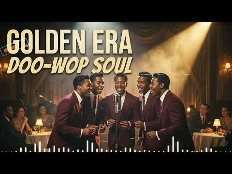 🌙 Oldies Doo Wop Love Songs — Smooth Golden Era Music for Late Nights