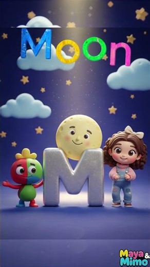 M… M…Moon🌙| Letter M Song for Kids | Learn ABC with Maya & Mimo #kidsvideo #learnenglish #kidssongs