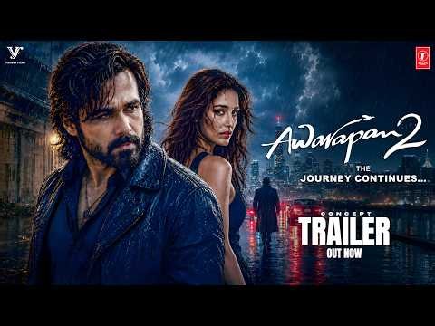 Awarapan 2 | TRAILER (Announcement) |Emraan Hashmi |Disha Patani| Mohit Suri | Vishesh Films | 2026