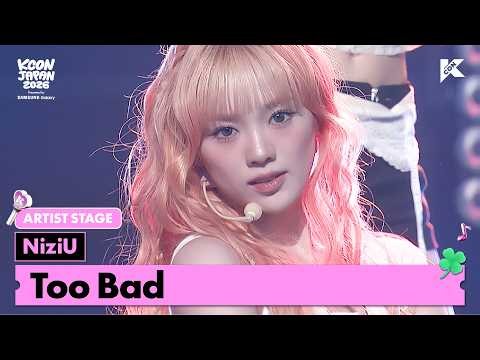 NiziU - Too Bad | ARTIST STAGE | KCON JAPAN 2026