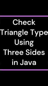 Java for Beginners #57 Check Triangle Type Using Three Sides in Java | ‪@learnwithmejay‬