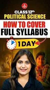 How to Revise Complete Class 12 Political Science Syllabus in 1 Day ? #class12humanities