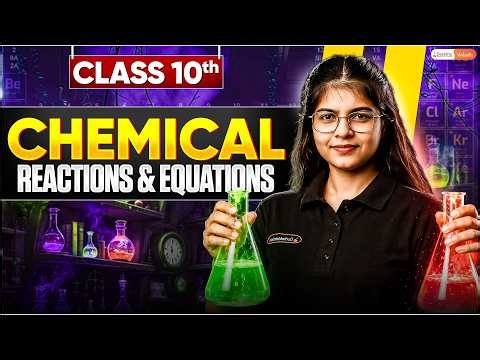 🧪 Chemical Reactions and Equations Class 10 Science | Chapter 1 | NCERT One Shot | Aditi Mam LIVE