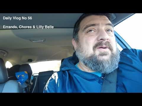Errands, Chores & Lilly Belle
