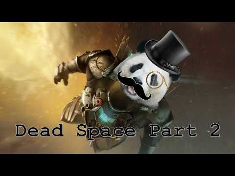 Why Are The Babies Like That?! (Dead Space Pt. 2)