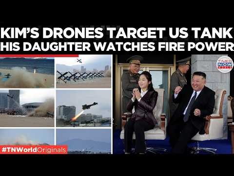 WATCH: KIM Along With Daughter Witness Drone Warfare, US Abrams Tank Targeted | Times Now World