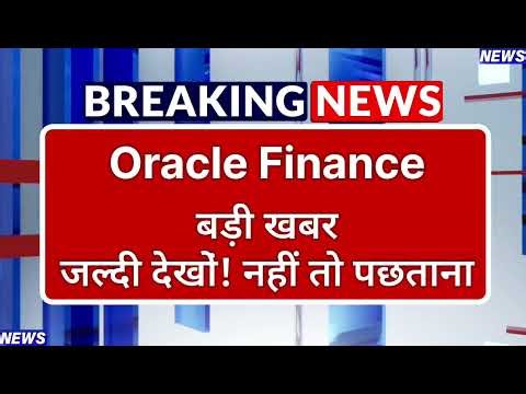 Oracle Finance Stock Latest News ⚫ Oracle Finance Stock News Today ⚫ Stock Market