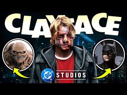 Everything We Know About DCU's CLAYFACE Movie - Batman/Gotham, HUGE Theories & MORE!