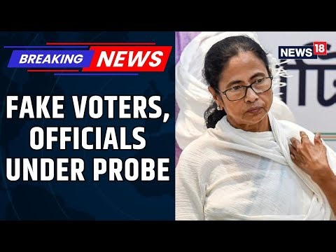 EC Orders FIRs Against Four Officials Over Fake Voters In West Bengal Electoral Rolls | News18