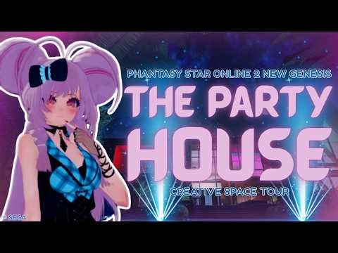 [PSO2:NGS] The House Party Creative Space Tour