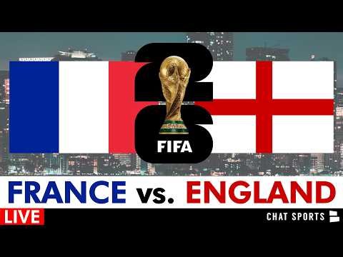 France vs. England Live Streaming Scoreboard, Play-By-Play, Highlights: 2026 FIFA World Cup